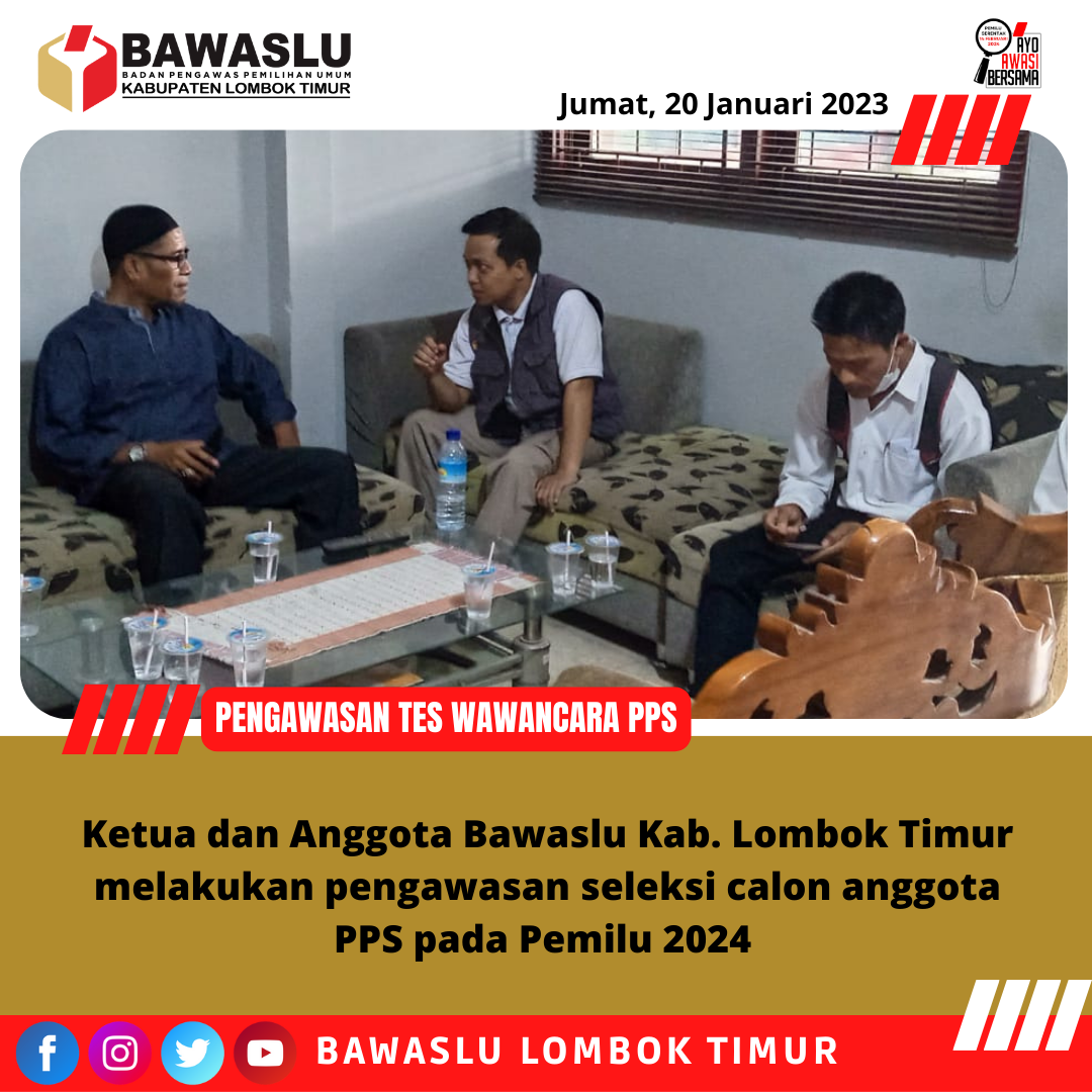 Pengawasan Tes wawancara calon Anggota PPS