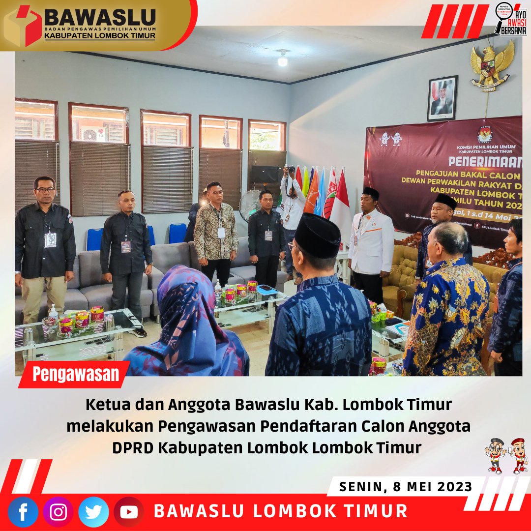 Pengawasan Pendaftaran Calon Anggota DPRD hari ke 8