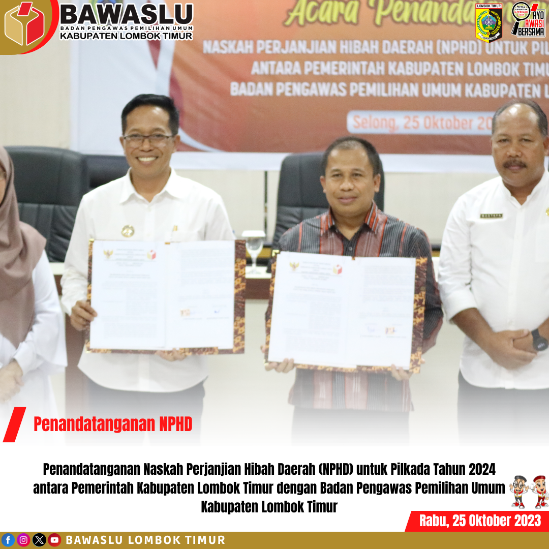 Penandatanganan Naskah Perjanjian Hibah Daerah (NPHD) untuk Pilkada Tahun 2024