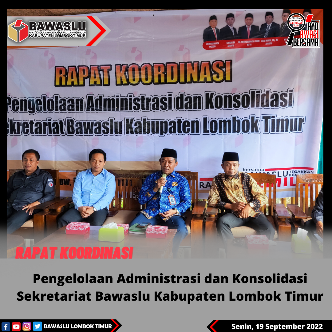 Bawaslu Menggelar RAKOR Pengelolaan Administrasi dan Konsolidasi