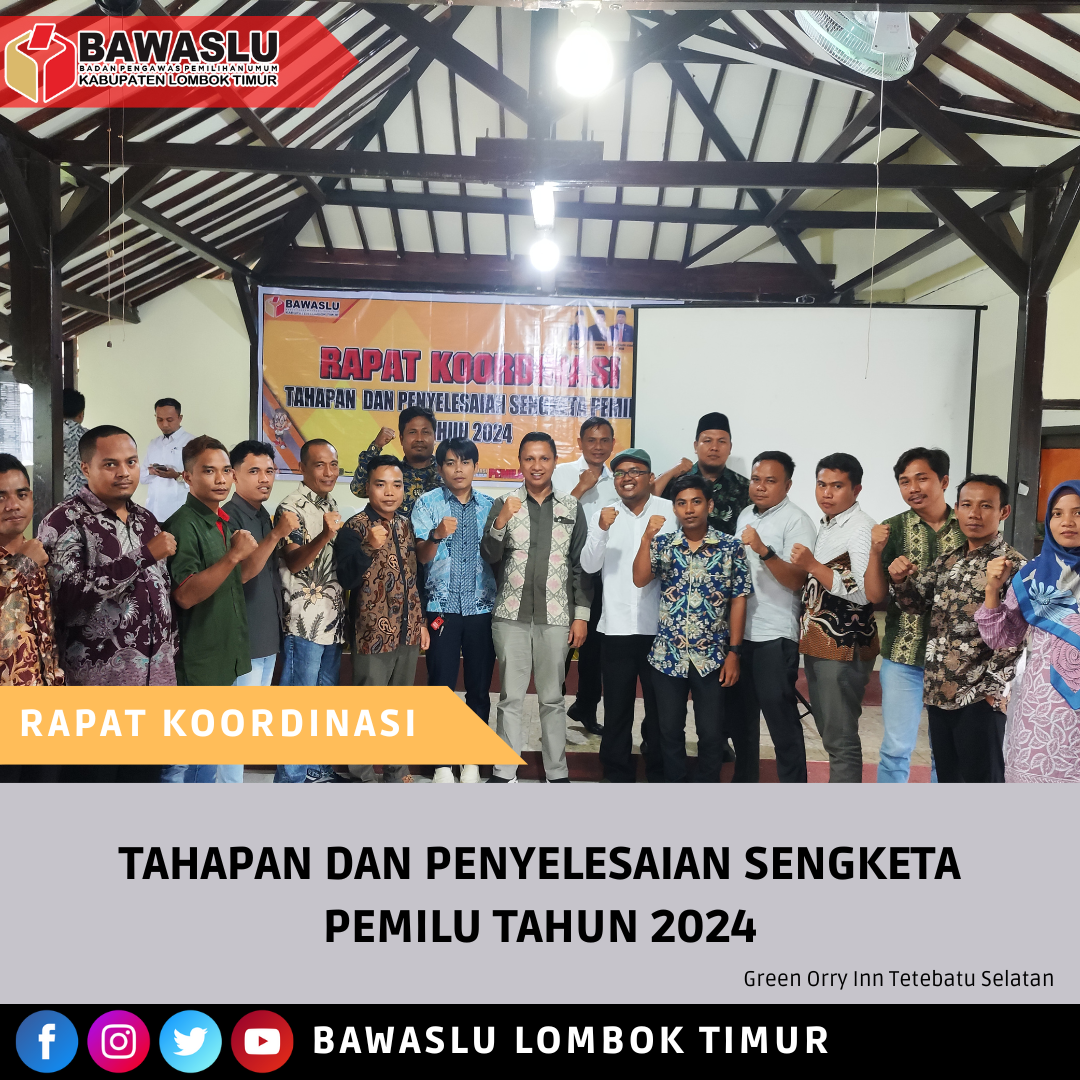 Rapat Koordinasi Tahapan dan Penyelesaian Sengketa Pemilu Tahun 2024