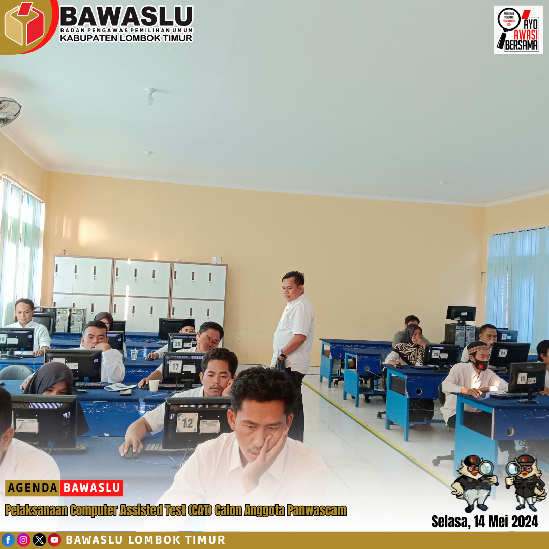 16 Anggota Panwascam diseleksi, 161 Peserta Ikut Tes Tertulis (CAT).