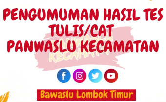 PENGUMUMAN HASIL TES TULIS/CAT CALON PANWASLU KECAMATAN